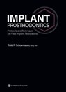 Implant Prosthodontics - Todd R. Schoenbaum - 9781647242022