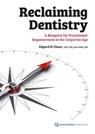 Reclaiming Dentistry - Edgard El Chaar - 9781647242497