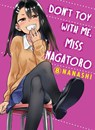 Don't Toy with Me, Miss Nagatoro, Volume 8 - Nanashi - 9781647290504
