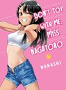 Don't Toy with Me, Miss Nagatoro, Volume 16 - Nanashi - 9781647293048