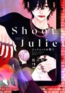Shoot Juliet Down 2 - Komachi Katsura - 9781647294731