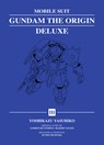 Mobile Suit Gundam: The Origin Deluxe 3 - Yoshikazu Yasuhiko - 9781647294878