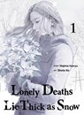 Lonely Deaths Lie Thick As Snow 1 - Hajime Inoryu - 9781647295752