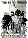 Tower Dungeon 4 - Tsutomu Nihei - 9781647295998
