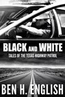 Black and White - Ben H English - 9781647380588