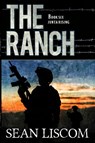 The Ranch - Sean Liscom - 9781647380861