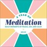 A Year of Meditation - Nora Day - 9781647390471