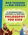Big Thinkers and Big Ideas - Sharon Kaye - 9781647391034