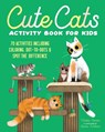 Cute Cats Activity Book for Kids - Valerie Deneen - 9781647396114