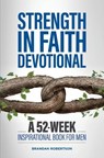 STRENGTH IN FAITH DEVO - Brandan Robertson - 9781647397739