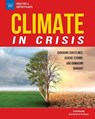 CLIMATE IN CRISIS - Carla Mooney - 9781647410612