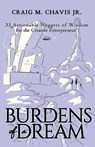 Burdens of a Dream - CRAIG M,  Jr Chavis - 9781647460211