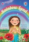 Rainbow Land - J M Huxley - 9781647462574