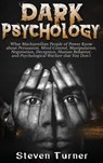 Dark Psychology - Steven Turner - 9781647482909