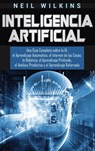 Inteligencia Artificial - Neil Wilkins - 9781647483685