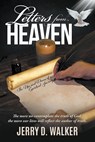 Letters from Heaven - Jerry D. Walker - 9781647497583