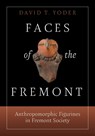 Fremont Figurines - David Yoder - 9781647692438