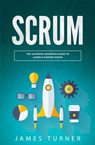 Scrum - Turner James Turner - 9781647710347