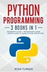 Python Programming - Ryan Turner - 9781647710712