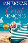 Coral Memories - Jan Moran - 9781647782344