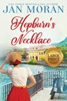 Hepburn's Necklace - Jan Moran - 9781647782634
