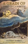 A Grain of Sand in Lambeth: Poems - Geoffrey Babbitt - 9781647792053