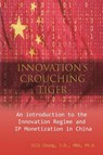 Innovation's Crouching Tiger - Jili Chung ; &#37912;&#22522;&#31435; - 9781647848026