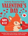 Valentine's Day Activity Book for Kids - Blue Wave Press - 9781647900076