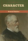 Character - Samuel Smiles - 9781647991524
