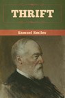 Thrift - Samuel Smiles - 9781647991593
