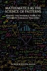 Mathematics as the Science of Patterns - Patrick M. Jenlink - 9781648027451