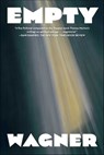 The Empty Chair - Bruce Wagner - 9781648211324