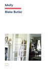 Molly - Blake Butler - 9781648230370