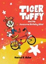 Tiger Tuffy and the Awesome Birthday Bike - Rachel R. Adler - 9781648230868