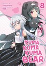 Kuma Kuma Kuma Bear (Light Novel) Vol. 8 - Kumanano - 9781648272974