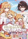 I'm in Love with the Villainess (Light Novel) Vol. 3 - Inori - 9781648275579