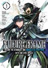 Failure Frame: I Became the Strongest and Annihilated Everything With Low-Level Spells (Manga) Vol. 3 - Kaoru Shinozaki - 9781648275715