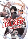 The Most Notorious "Talker" Runs the World's Greatest Clan (Light Novel) Vol. 1 - Jaki - 9781648276101