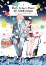 Daily Report About My Witch Senpai Vol. 1 - Maka Mochida - 9781648277849