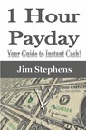 1 Hour Payday - Jim Stephens - 9781648301889