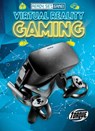 Virtual Reality Gaming - Betsy Rathburn - 9781648342523