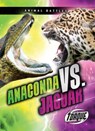 Anaconda vs. Jaguar - Thomas K. Adamson - 9781648342936