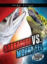 Barracuda vs. Moray Eel - Kieran Downs - 9781648346866