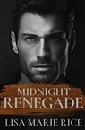 Midnight Renegade - Lisa Marie Rice - 9781648399428