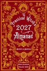 The Practical Witch's Almanac 2027 - Friday Gladheart - 9781648413421