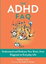 The ADHD FAQ - Andrew Coltrin - 9781648415388