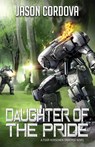 Daughter of the Pride - Jason Cordova - 9781648550492