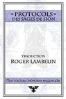 Protocoles des sages de Sion - Roger Lambelin - 9781648580505