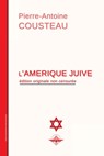 L'Amerique juive - Pierre-Antoine Cousteau - 9781648580857