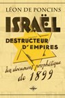 Israel destructeur d'Empires - Leon de Poncins - 9781648586385